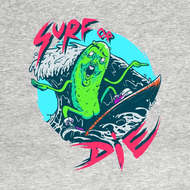 Surf or Die by MeFO